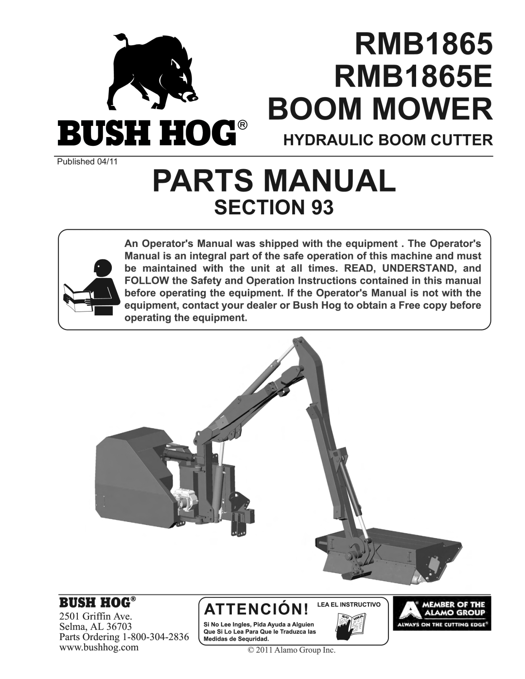 Bush Hog manual Hydraulic Boom Cutter, RMB1865 RMB1865E BOOM MOWER, Parts Manual, Section, Published 04/11 