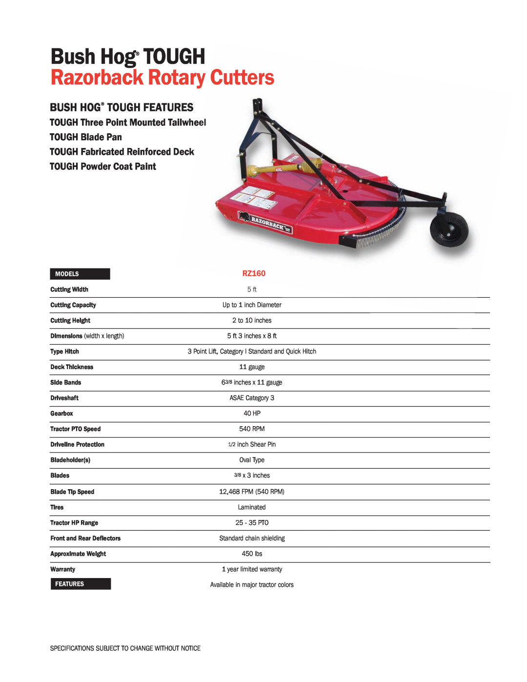 Bush Hog RZ160 specifications Razorback Rotary Cutters, Bush Hog TOUGH Features, TOUGH Three Point Mounted Tailwheel 