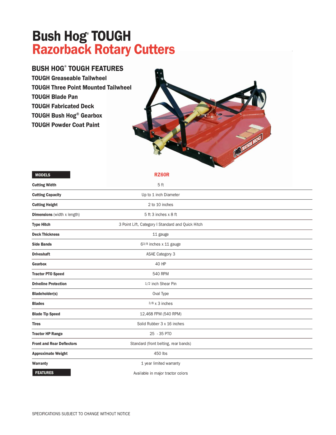 Bush Hog RZ60R specifications Razorback Rotary Cutters, Bush Hog Tough Features 