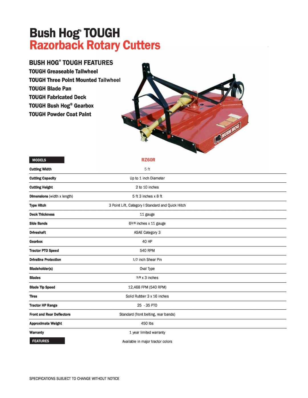 Bush Hog RZ60R specifications Razorback Rotary Cutters, Bush Hog TOUGH Features, TOUGH Greaseable Tailwheel, Models 