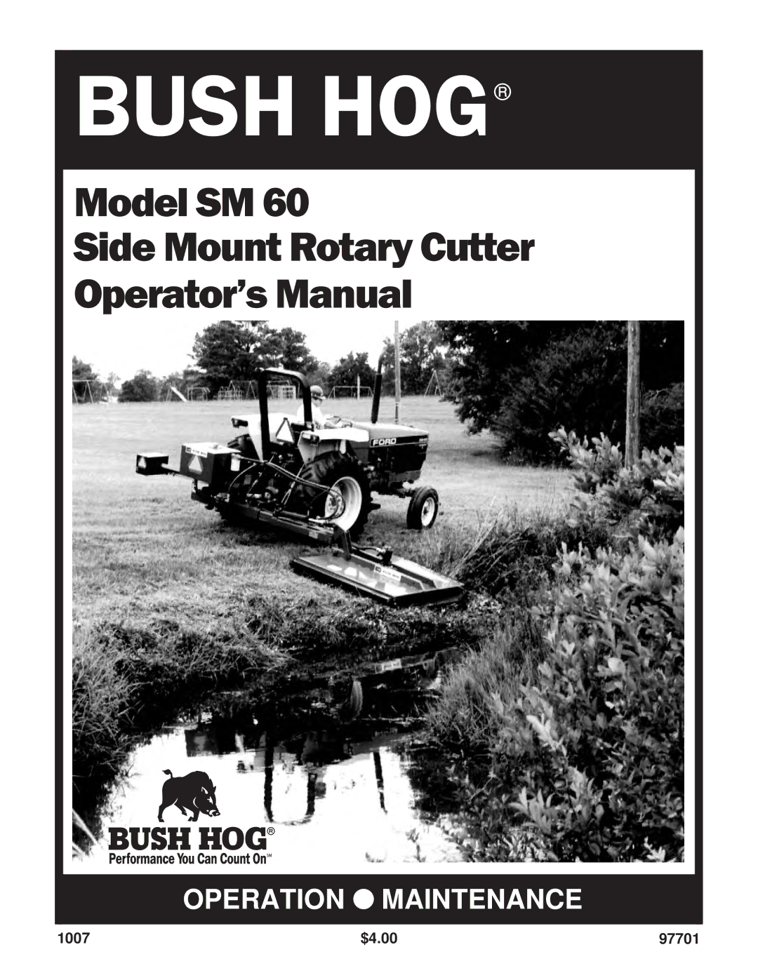 Bush Hog SM 60 manual Bush HOG 