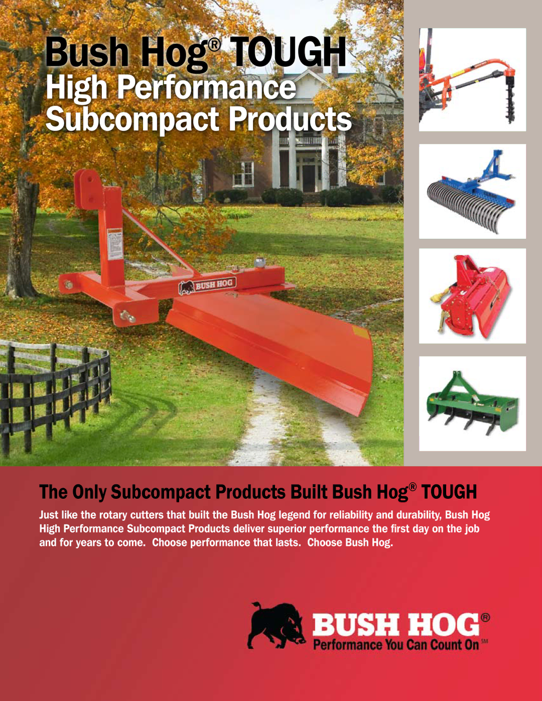 Bush Hog Subcompact Rear Blades, Subcompact Tillers, Subcompact Box Blades, Subcompact Landscape Rakes manual Bush Hog Tough 