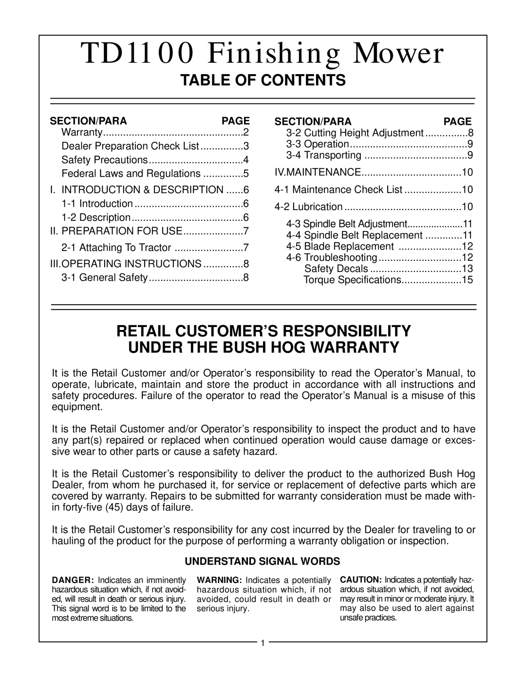 Bush Hog TD-1100 manual Table of Contents, Retail CUSTOMER’S Responsibility Under the Bush HOG Warranty 