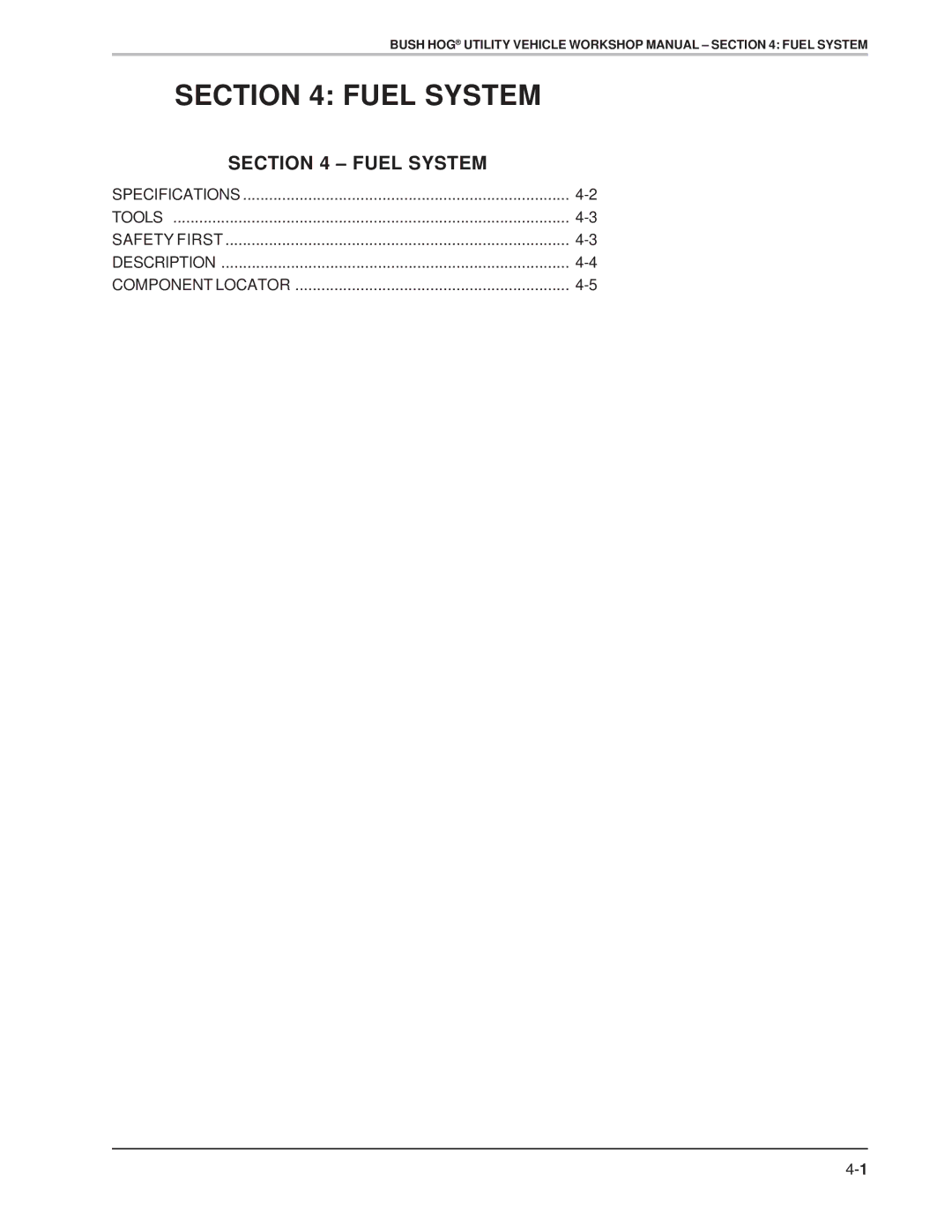 Bush Hog Utility Vehicles specifications Fuel System 