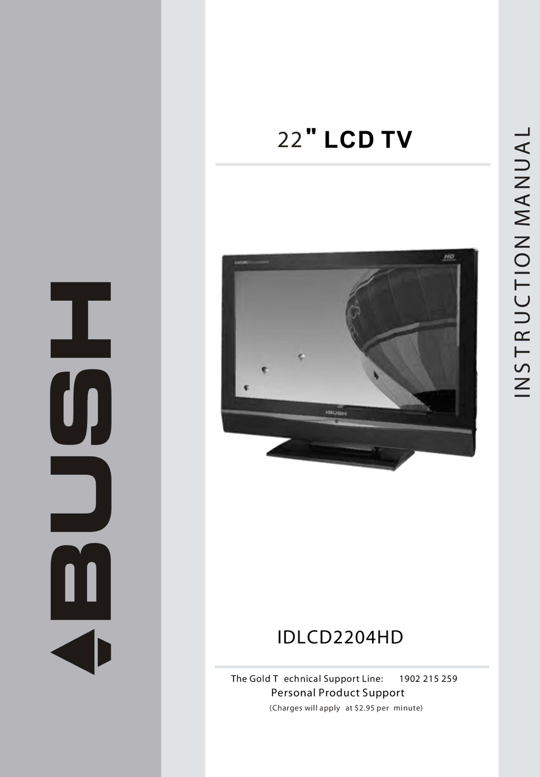 Bush IDLCD2204HD instruction manual Ins T R Uc T Io N Ma Nua L 