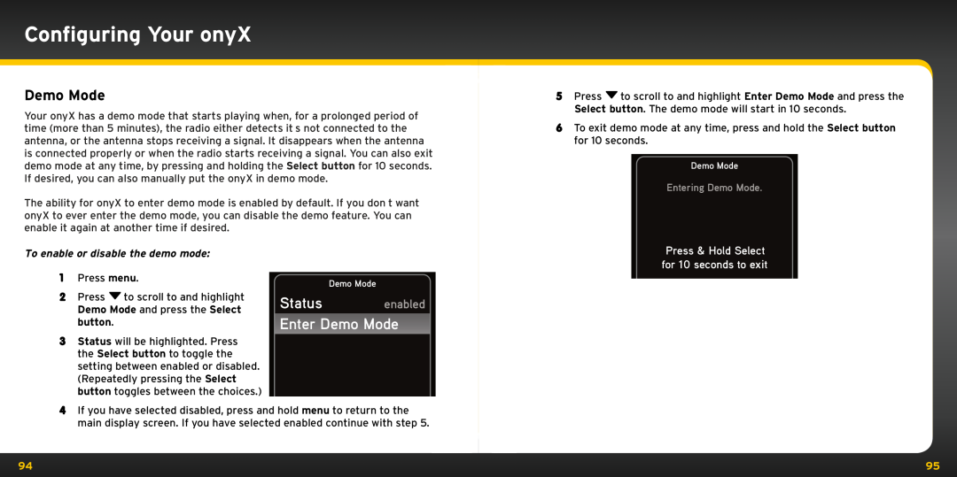 Bush XDNX1V1KC manual Status enabled Enter Demo Mode, Configuring Your onyX 