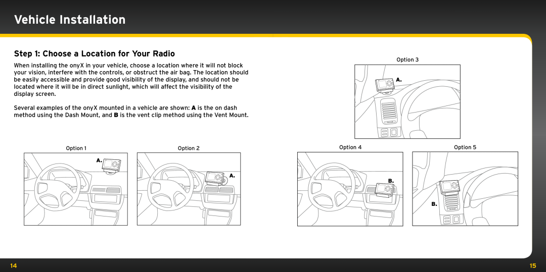 Bush XDNX1V1KC manual Vehicle Installation, Choose a Location for Your Radio 