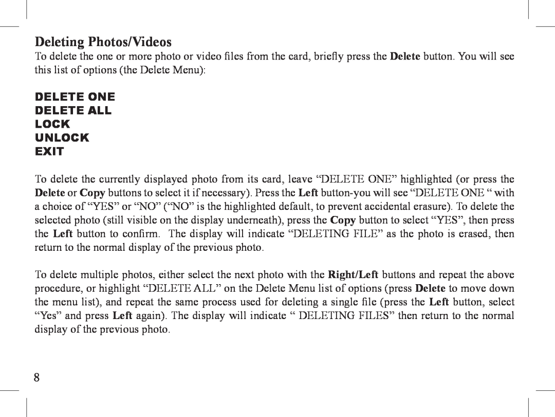 Bushnell 1-Nov instruction manual Deleting Photos/Videos, Delete One Delete All Lock Unlock Exit 