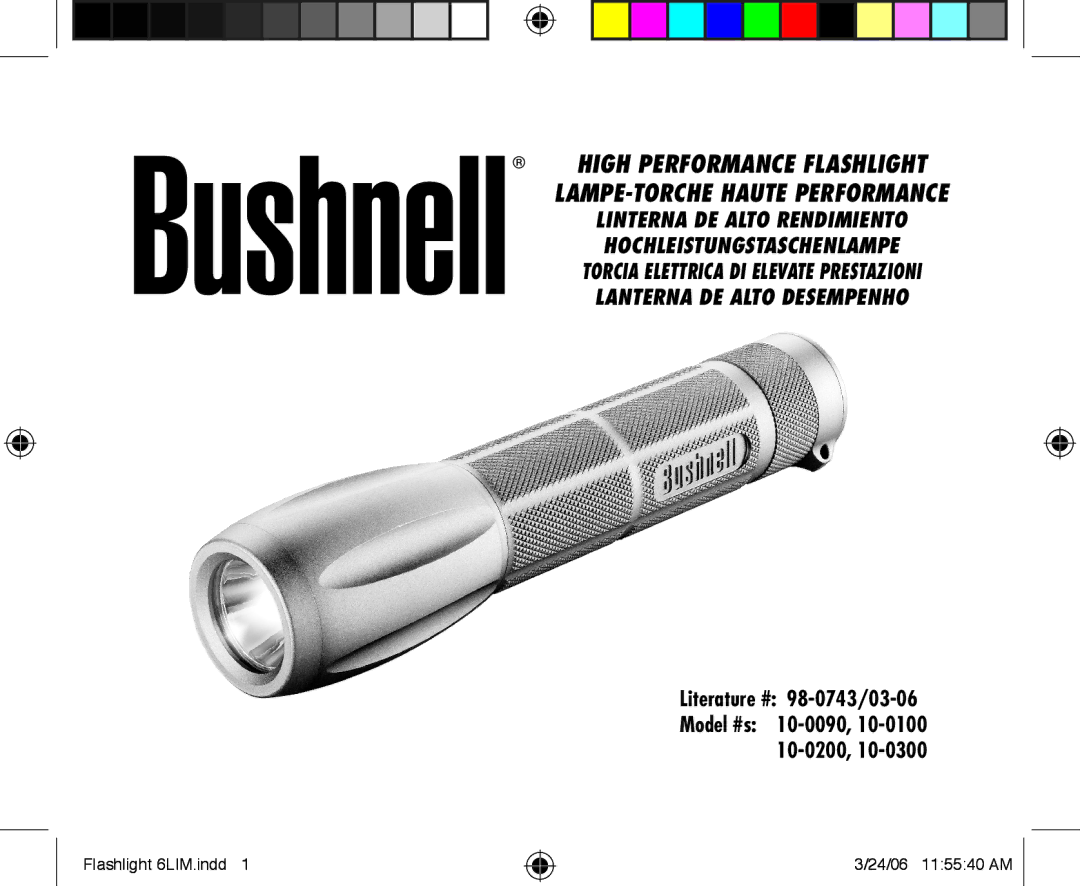 Bushnell 10-0300 manual High Performance flashLight Lampe-torche haute performance, Model #s 10-0090, 10-0100 10-0200 