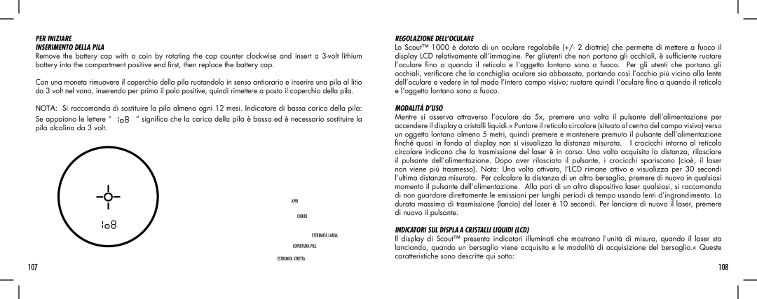 Bushnell 1000 manual 108, PER Iniziare Inserimento Della Pila, Regolazione DELL’OCULARE, Modalità D’USO 