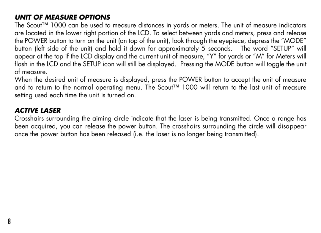 Bushnell 1000 manual Unit of Measure Options, Active Laser 