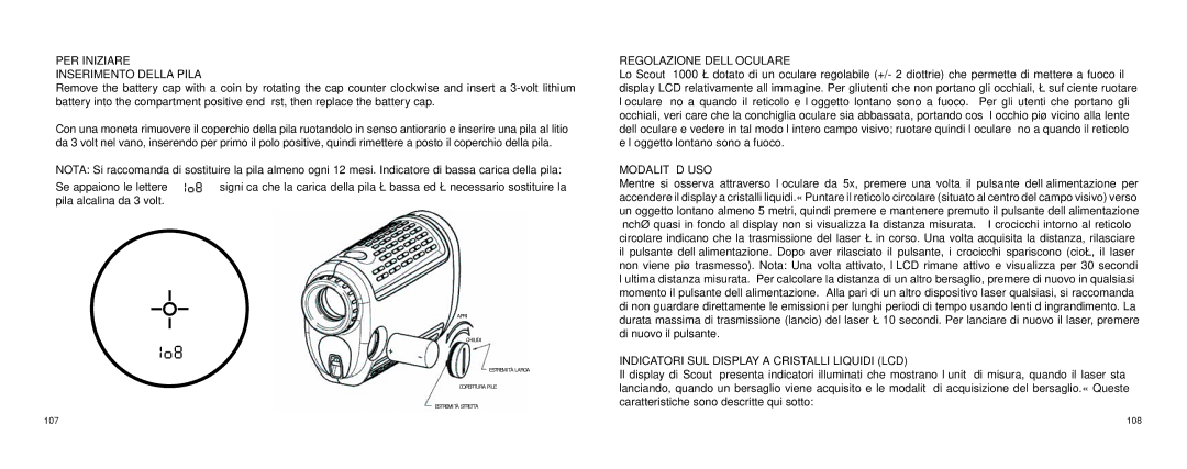 Bushnell 1000 manual 108, PER Iniziare Inserimento Della Pila, Regolazione DELL’OCULARE, Modalità D’USO 