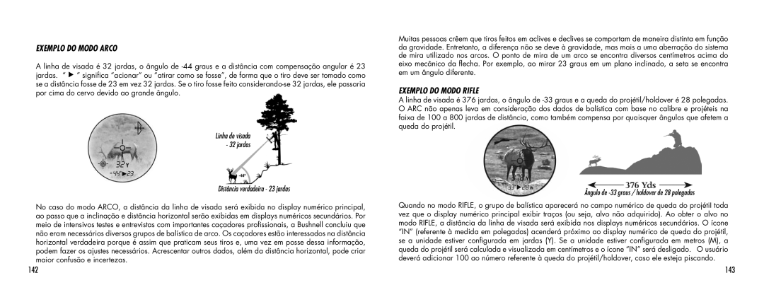 Bushnell 1000 manual Exemplo do Modo Arco, Exemplo do Modo Rifle, 143 