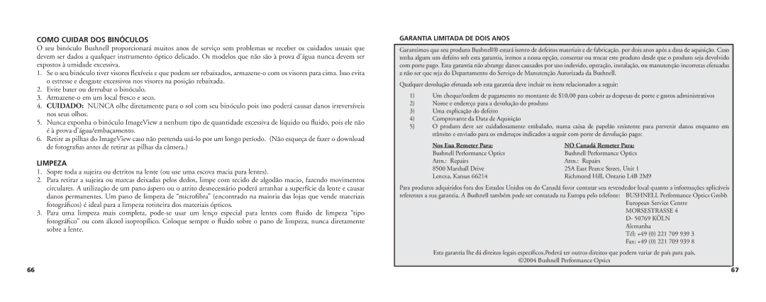 Bushnell 11-0718 manual Como Cuidar DOS Binóculos, Limpeza 