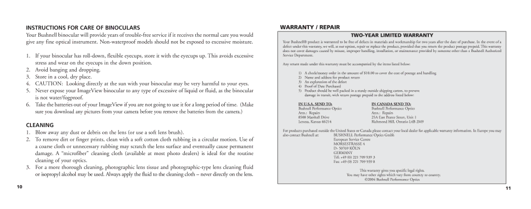 Bushnell 11-0718 manual Instructions for Care of Binoculars, Cleaning, Warranty / Repair, TWO-YEAR Limited Warranty 