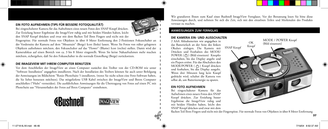 Bushnell 11-0718 manual EIN Foto Aufnehmen Tips FÜR Bessere Fotoqualität, DIE Imageview MIT Ihrem Computer Benutzen 