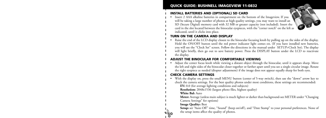 Bushnell 11-0832 Quick Guide Bushnell Imageview, Install Batteries and Optional SD Card, Turn on the Camera and Display 