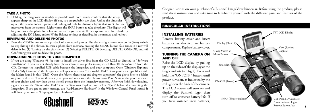 Bushnell 11-0832 manual Binocular Instructions, Installing Batteries, Turning the Camera on and OFF 