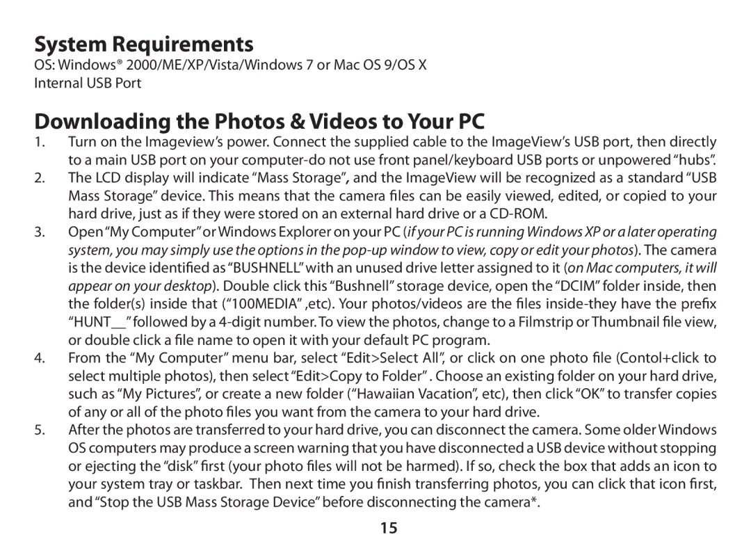 Bushnell 11-0833 instruction manual System Requirements, Downloading the Photos & Videos to Your PC 