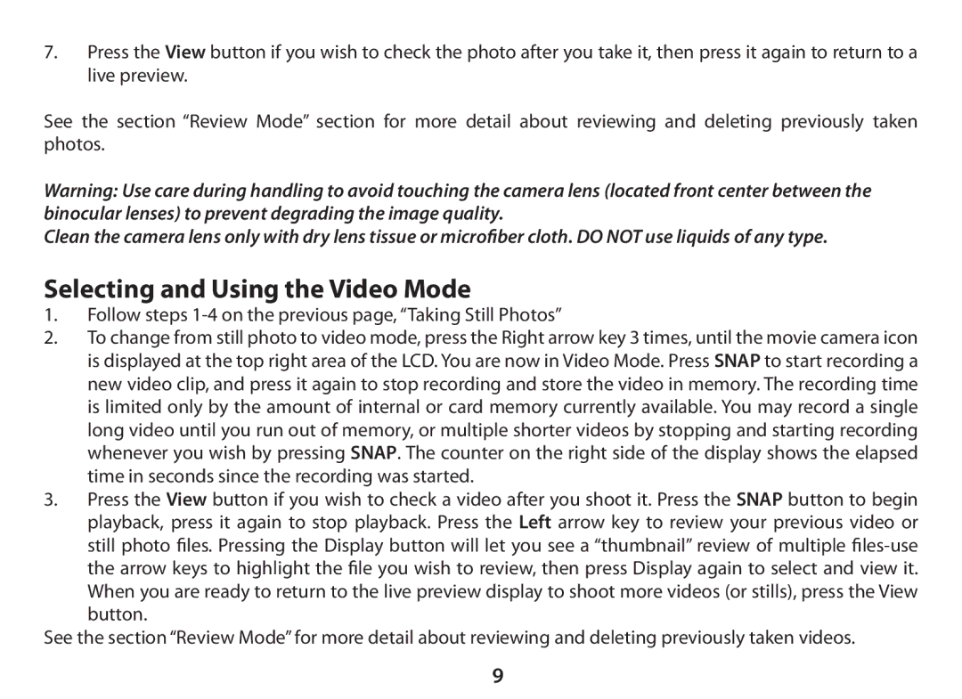 Bushnell 11-0833 Selecting and Using the Video Mode, Follow steps 1-4 on the previous page, Taking Still Photos 