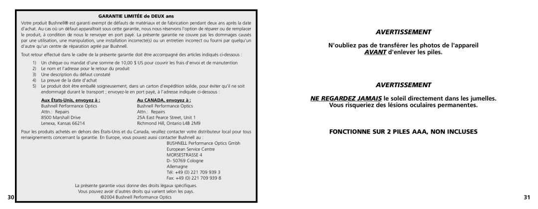 Bushnell 11-1025CL manual Fonctionne SUR 2 Piles AAA, NON Incluses, Garantie Limitée de Deux ans 