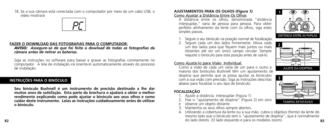 Bushnell 11-1025C manual Fazer O Download DAS Fotografias Para O Computador, Instruções Para O Binóculo, Focalização 