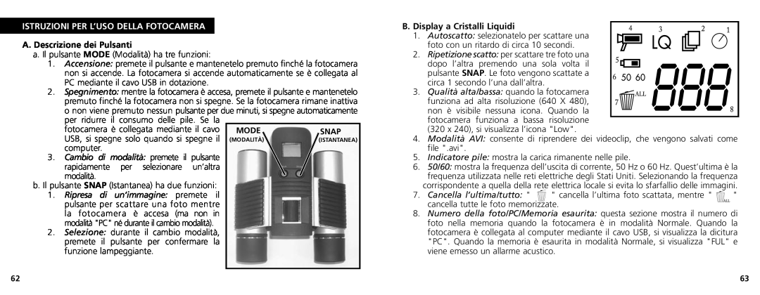 Bushnell 11-1025CL Istruzioni Per L’Uso Della Fotocamera, A. Descrizione dei Pulsanti, B. Display a Cristalli Liquidi 