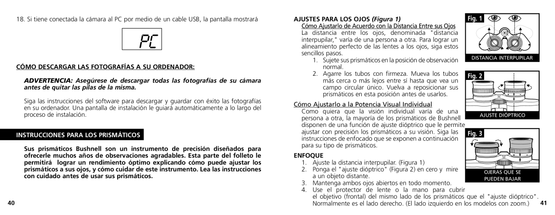 Bushnell 11-1025 manual Cómo Descargar LAS Fotografías a SU Ordenador, Instrucciones Para LOS Prismáticos, Enfoque 