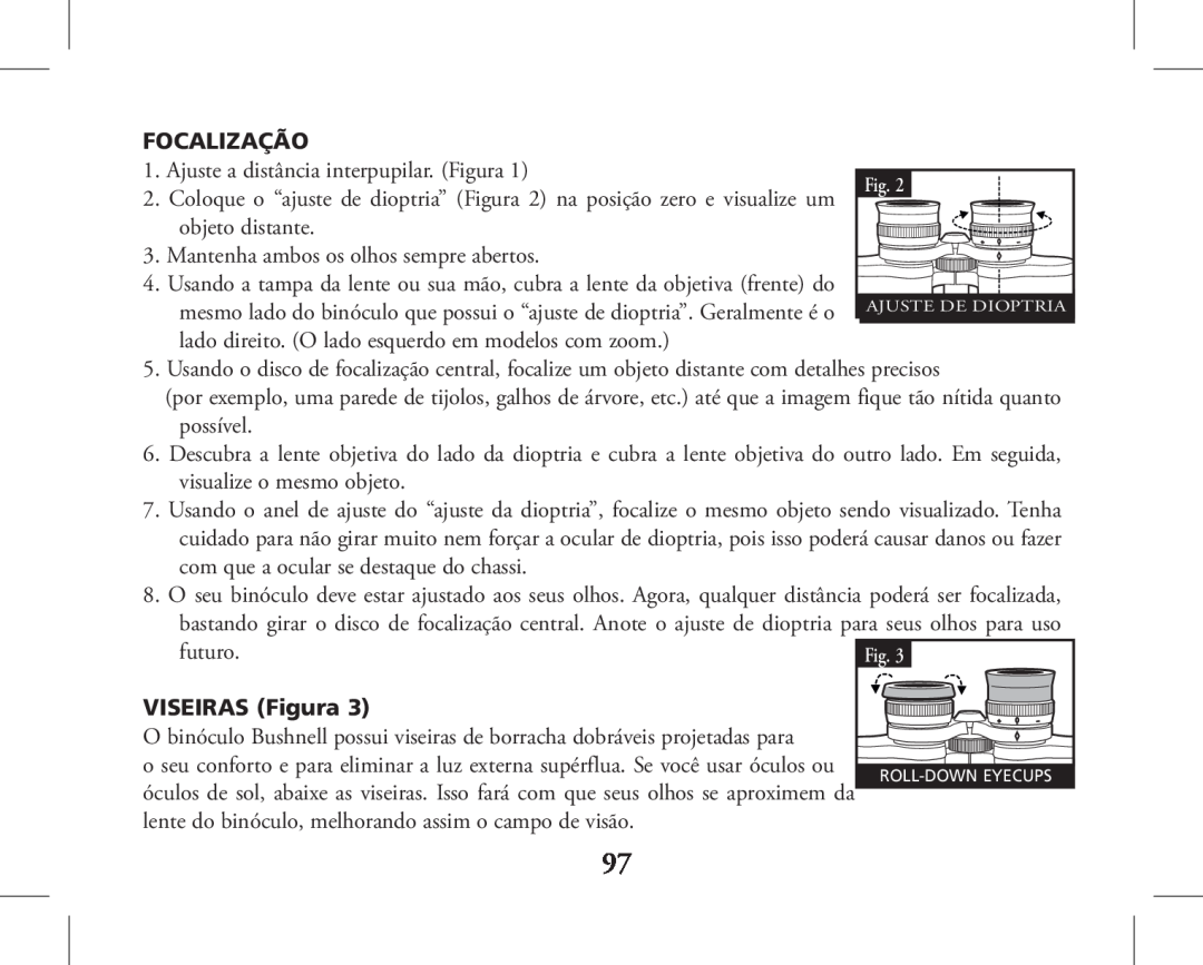 Bushnell 11-1027, 11-1026 instruction manual Focalização, VISEIRAS Figura 