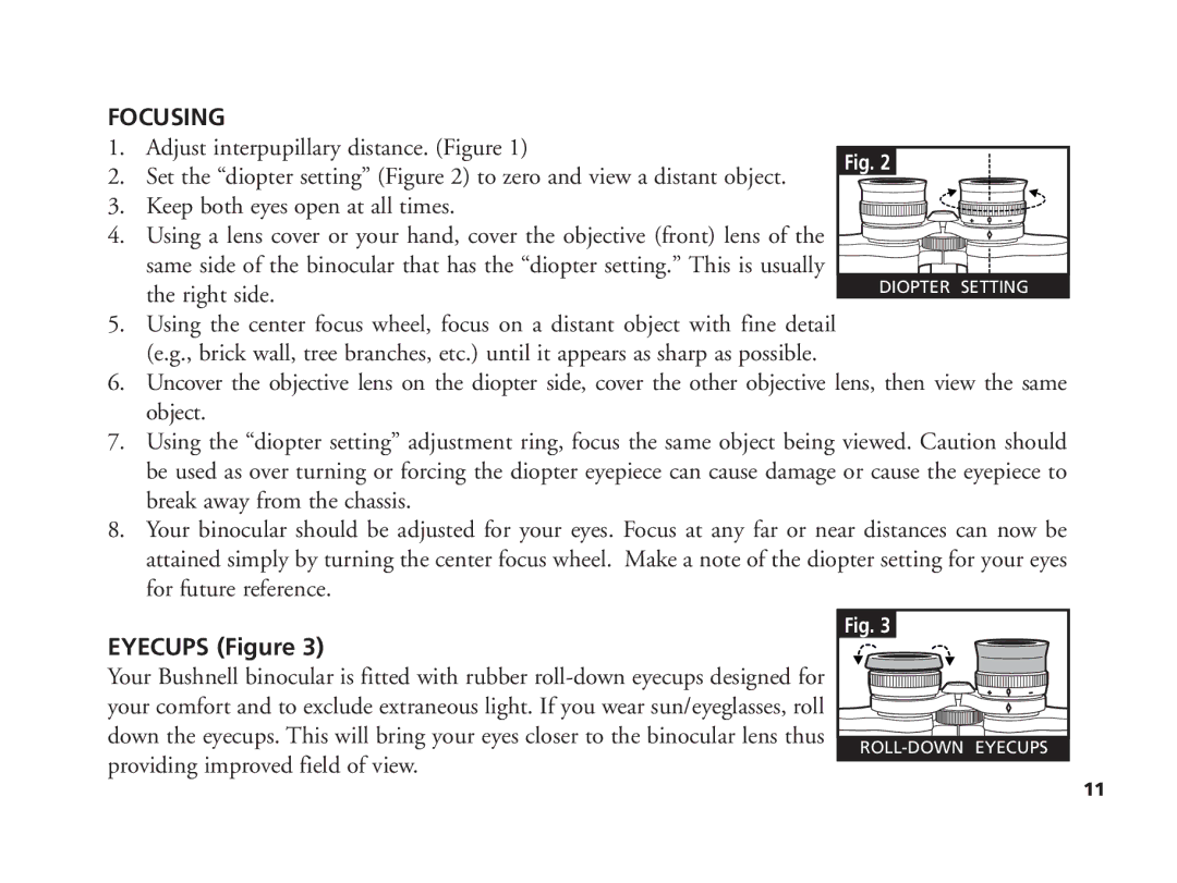Bushnell 11-1210 manual Focusing, Adjust interpupillary distance. Figure, Keep both eyes open at all times, Right side 