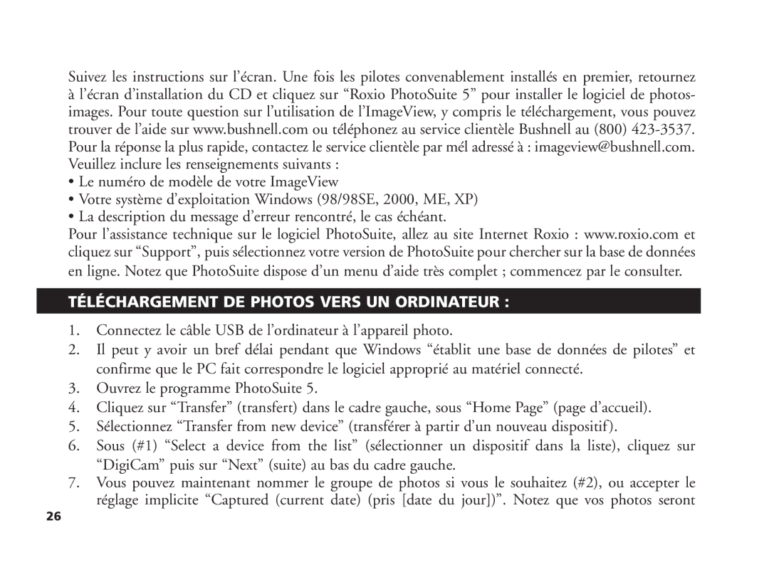 Bushnell 11-1210 Téléchargement DE Photos Vers UN Ordinateur, Connectez le câble USB de l’ordinateur à l’appareil photo 