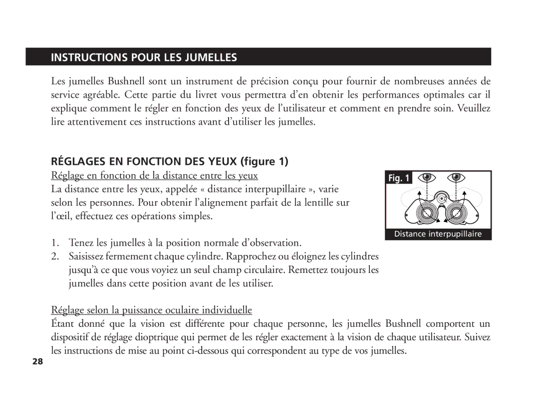 Bushnell 11-1210 manual Réglages EN Fonction DES Yeux figure, Réglage en fonction de la distance entre les yeux 