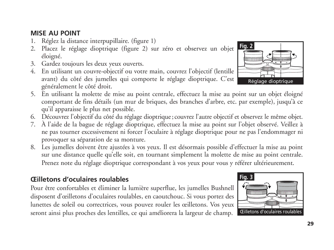 Bushnell 11-1210 manual Mise AU Point, Œilletons d’oculaires roulables 