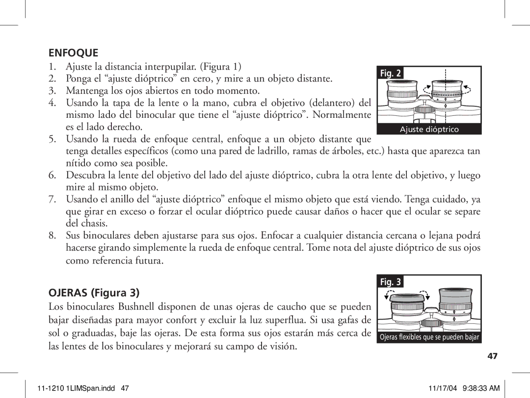 Bushnell 11-1210 manual Enfoque, Ojeras Figura, Las lentes de los binoculares y mejorará su campo de visión 