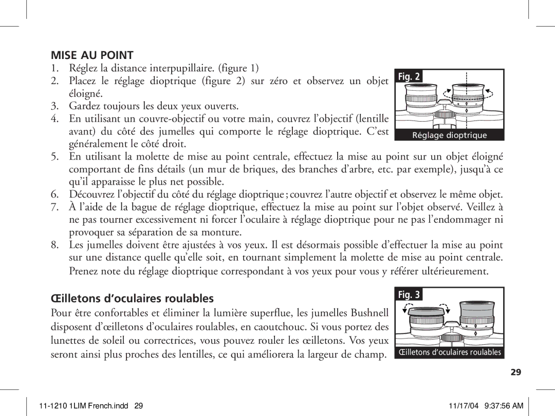 Bushnell 11-1210 manual Mise AU Point, Œilletons d’oculaires roulables 