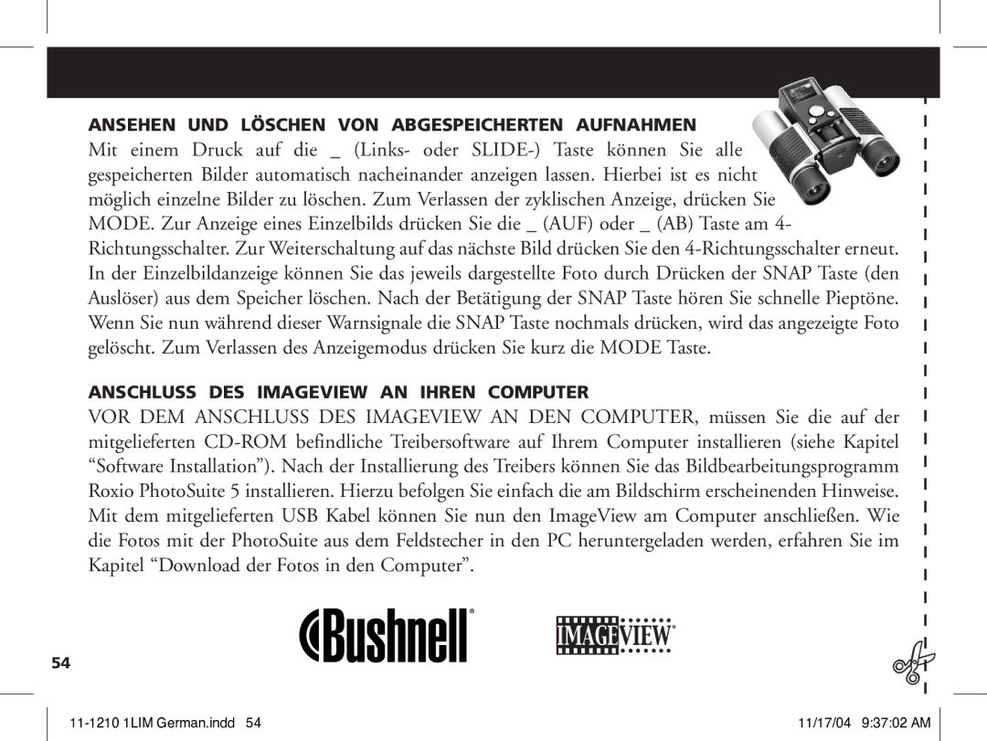 Bushnell 11-1210 manual Ansehen UND Löschen VON Abgespeicherten Aufnahmen, Anschluss DES Imageview AN Ihren Computer 