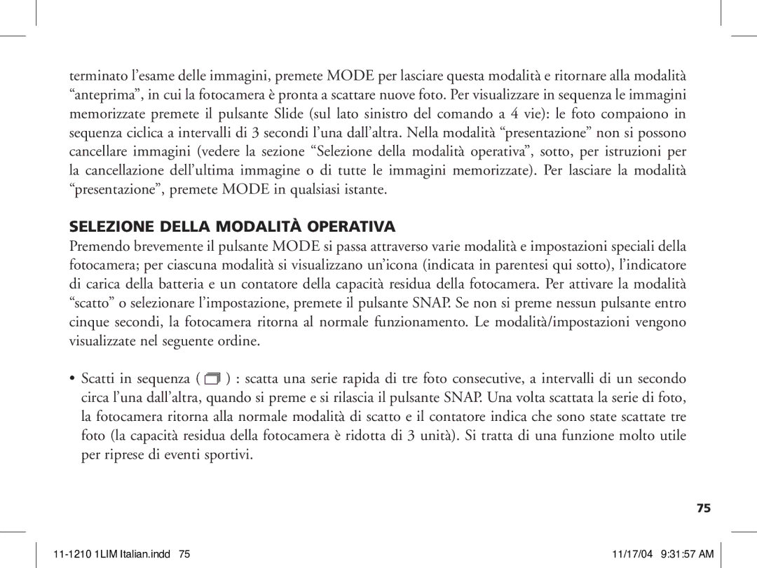 Bushnell 11-1210 manual Selezione Della Modalità Operativa 