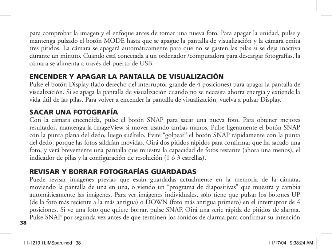 Bushnell 11-1210 manual Encender Y Apagar LA Pantalla DE Visualización, Sacar UNA Fotografía 