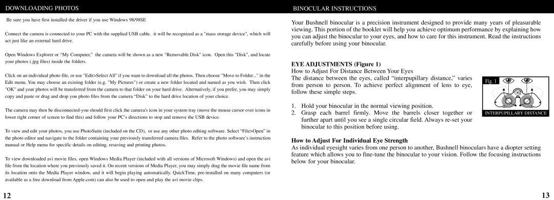 Bushnell 11-8200 manual Downloading Photos, EYE Adjustments Figure, How to Adjust For Individual Eye Strength 