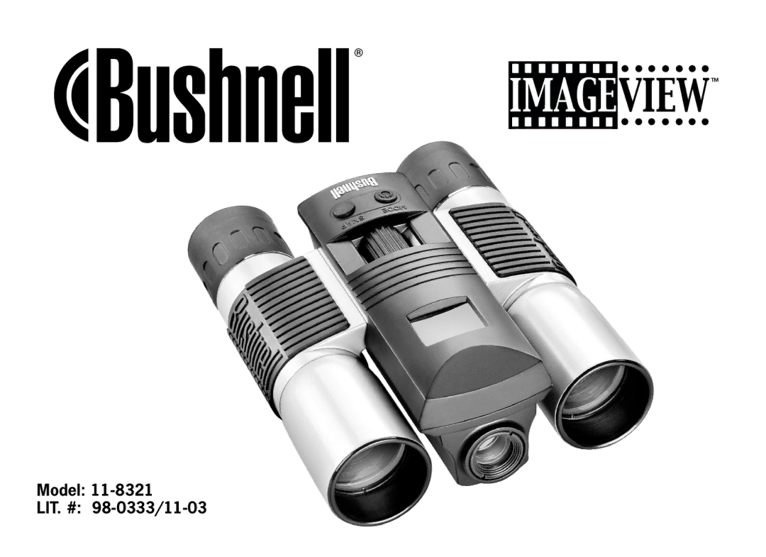 Bushnell 11-8321 manual Model LIT. # 98-0333/11-03 