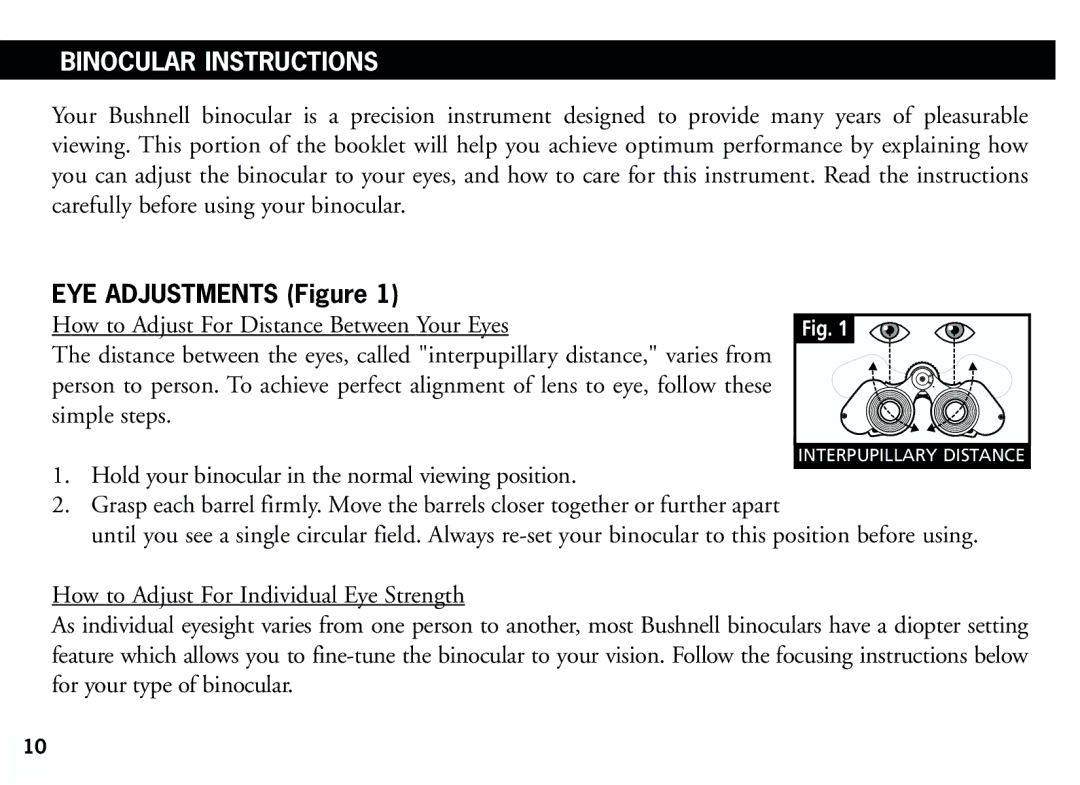 Bushnell 11-8321 manual Binocular Instructions, EYE Adjustments Figure 