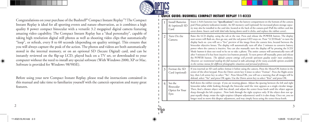 Bushnell 11-8323 Install Batteries, Optional SD, Turn On, Camera, Format the SD, Card optional, Set, Binocular, Eyes 