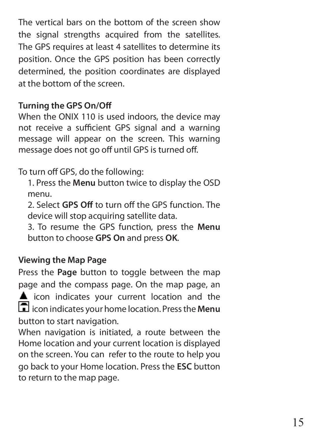 Bushnell 110 instruction manual Turning the GPS On/Off, Viewing the Map, Button to start navigation 