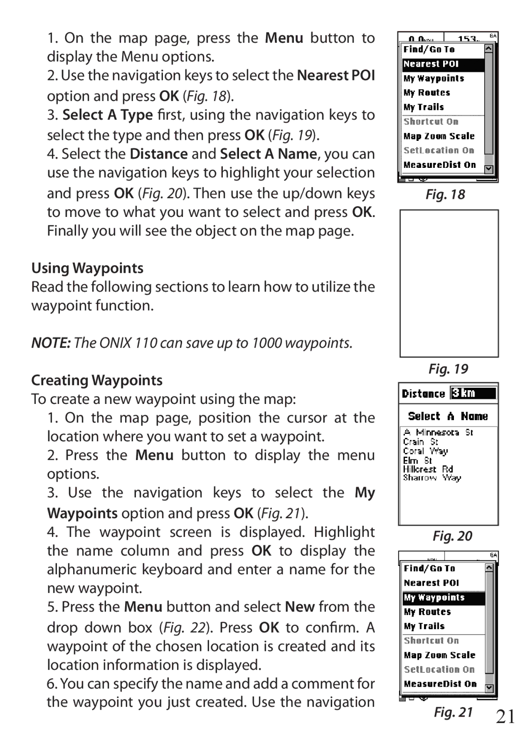 Bushnell 110 instruction manual Finally you will see the object on the map, Using Waypoints, Creating Waypoints 