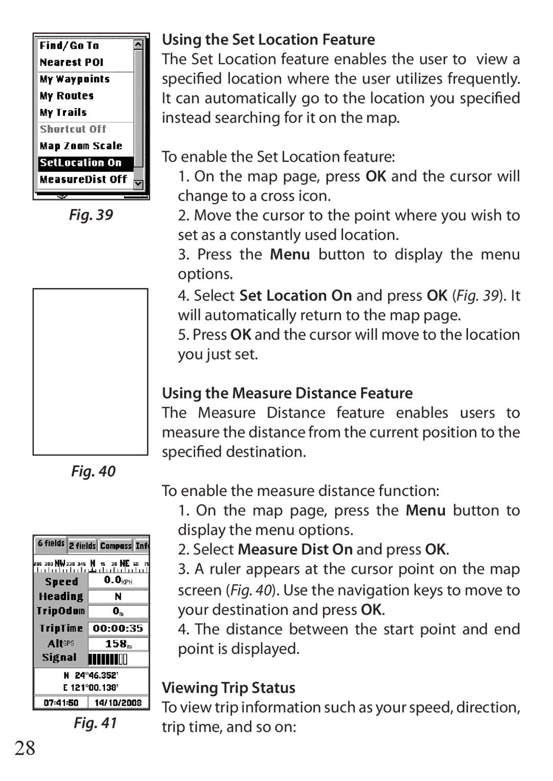 Bushnell 110 instruction manual Using the Set Location Feature, Using the Measure Distance Feature, Viewing Trip Status 