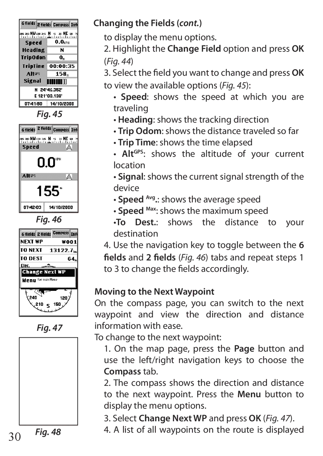 Bushnell 110 instruction manual 30 Fig, Moving to the Next Waypoint 