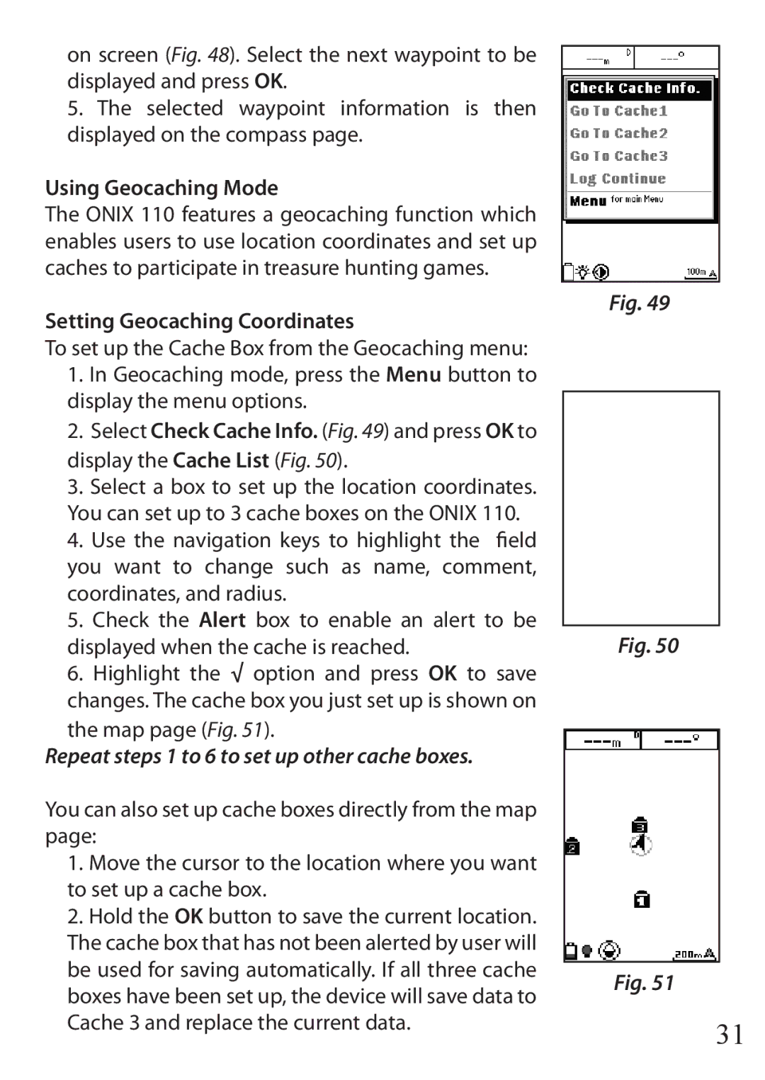Bushnell 110 instruction manual Using Geocaching Mode, Setting Geocaching Coordinates 