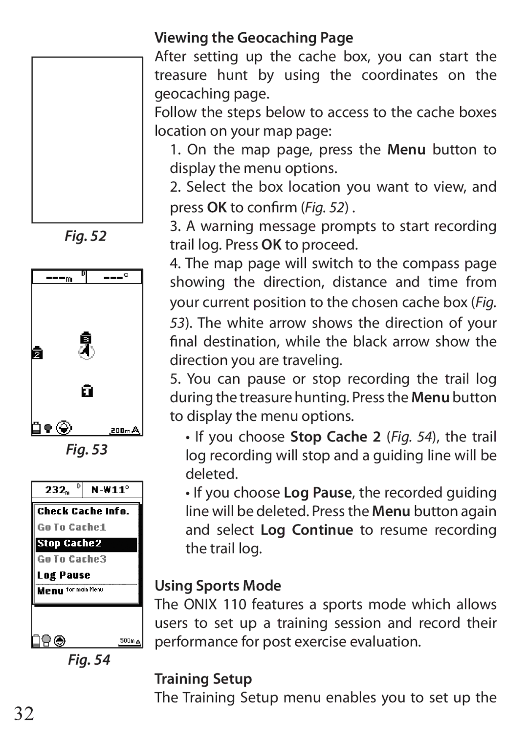 Bushnell 110 instruction manual Viewing the Geocaching, Using Sports Mode, Training Setup menu enables you to set up 