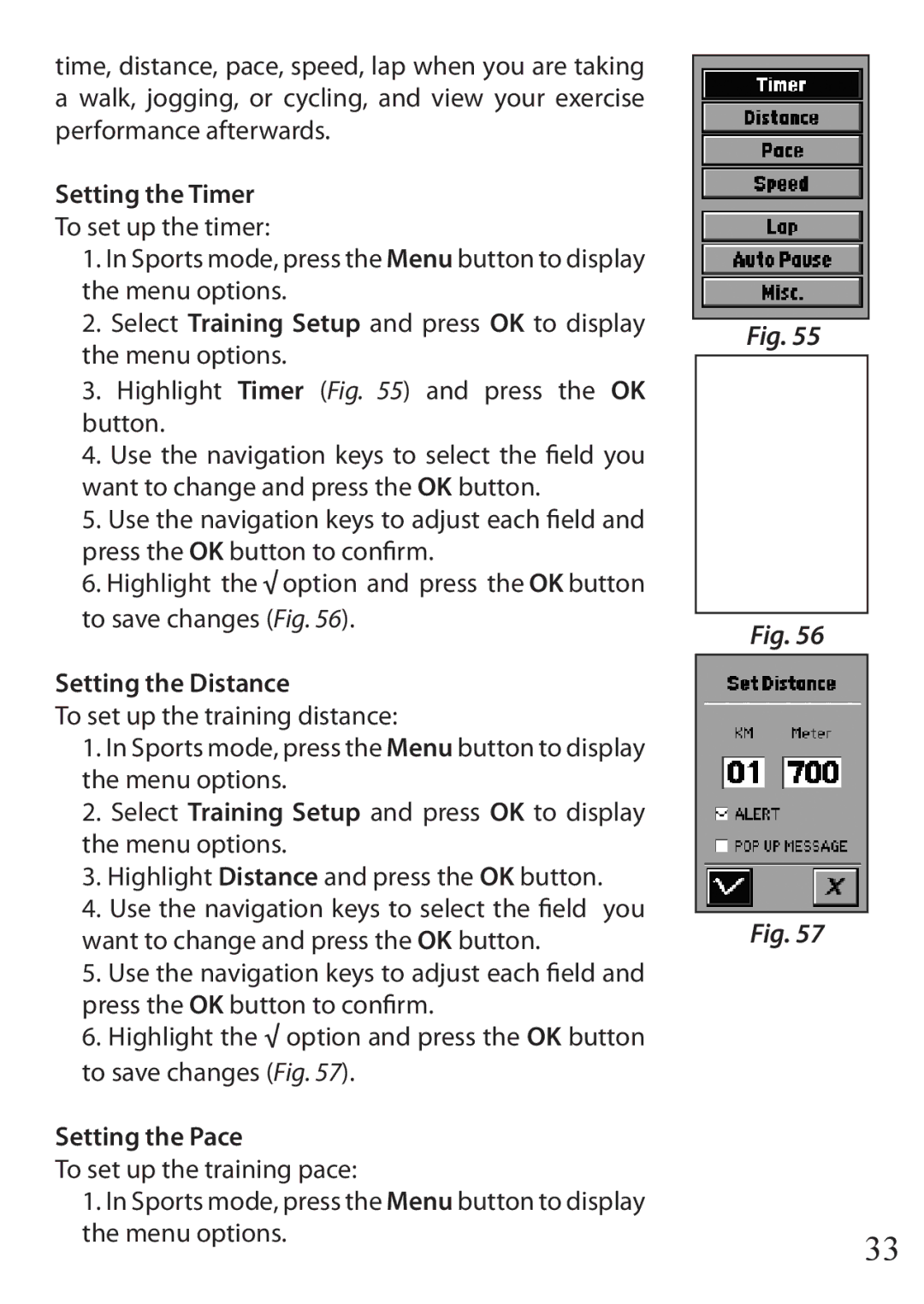 Bushnell 110 instruction manual Setting the Timer, Setting the Distance, Setting the Pace 