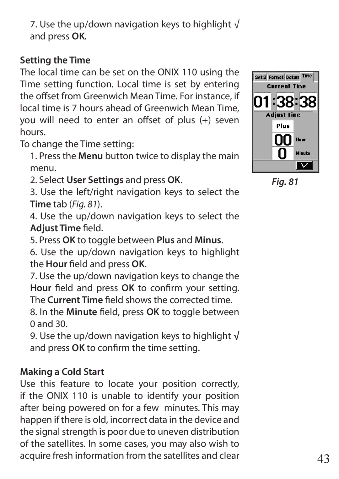 Bushnell 110 instruction manual Setting the Time, Adjust Time field, Making a Cold Start 